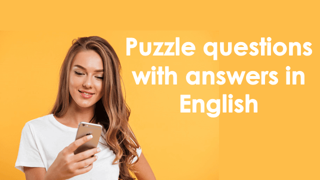 Puzzle questions with answers in English